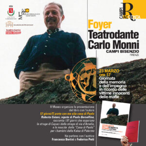 Campi Bisenzio (FI) - Presentazione del libro "57 giorni - ti porto con me alla Casa di Paolo" di Roberta Gatani @ Foyer del Teatrodante Carlo Monni