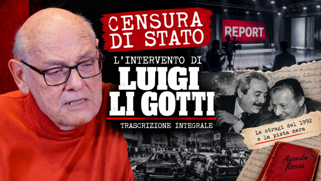 CENSURA DI STATO | LUIGI LI GOTTI: «SONO COINCIDENZE QUESTE COSE O SI VOGLIONO RUBARE LA VERITÀ?»